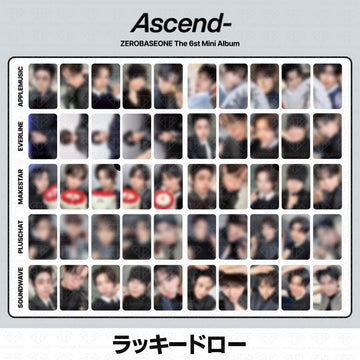 ［予約商品］ZEROBASEONE The 6th Mini Album Ascend- ラッキードロートレカ (AppleMusic, Everline, Makestar, PlusChat, Soundwave)