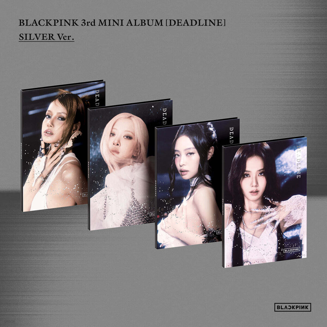 BLACKPINK 3rd Mini Album DEADLINE (Silver ver.)