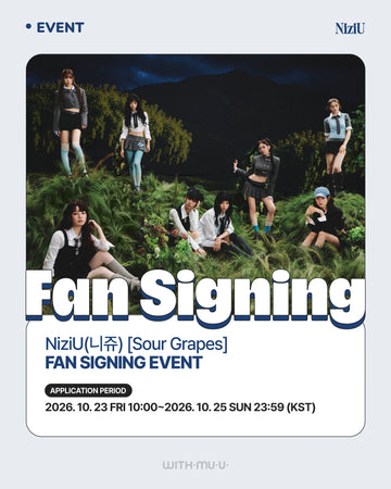 [サイン会代理応募券] NiziU Withmuu (10/31)ファンサインイベント代理応募券