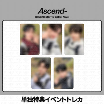 ［予約商品］ZB1 ZEROBASEONE The 6th Mini Album Ascend- 単独特典イベントトレカ (MnetPlusMerch)
