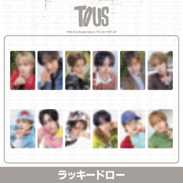 ［予約商品］TWS 2nd Single Album TO US POP-UP限定ラキドロトレカ