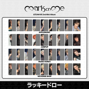 [予約商品] &TEAM KR 2nd Mini Album Mark on Me 1次ラッキードロートレカ