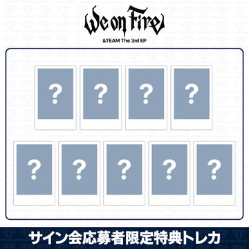[予約商品] &TEAM 3rd EP Album We on Fire ラストヨントン応募者限定特典トレカ (Makestar)