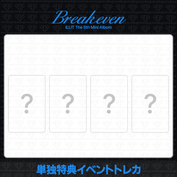 ［予約商品］ILLIT 5th Mini Album BREAK EVEN Early Bird予約購入特典トレカ