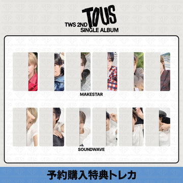 ［予約商品］TWS 2nd Single Album TO US 予約購入店舗特典トレカ
