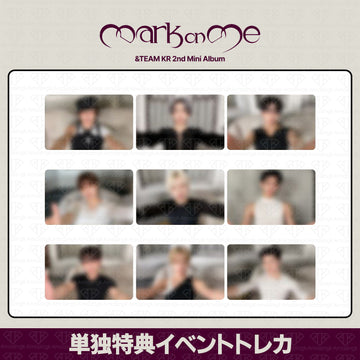 [予約商品] &TEAM KR 2nd Mini Album Mark on Me ショーケースライブ単独イベント特典トレカ