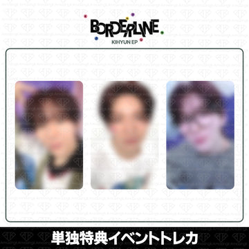 ［予約商品］キヒョン(MONSTA X) EP Borderline単独イベント特典トレカ (Musinsa)