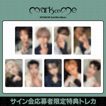 [予約商品] &TEAM KR 2nd Mini Album Mark on Me サイン会応募者限定特典トレカ(Weverse)